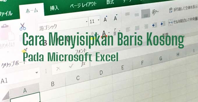 Cara menyisipkan baris kosong pada Excel