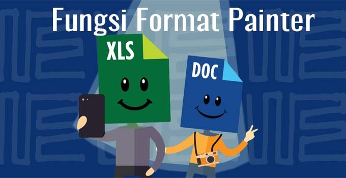 Cara Menggunakan Fungsi Format Painter pada Microsoft Word & Excel